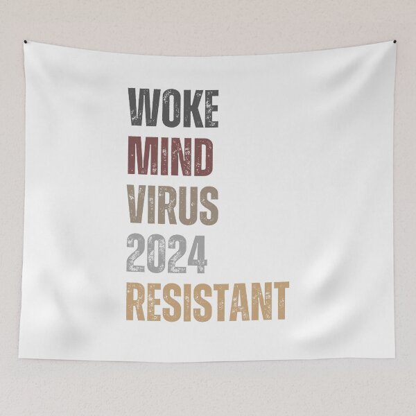 Item preview, Woke mind virus 2024 RESISTANT designed and sold by lachataigne.
