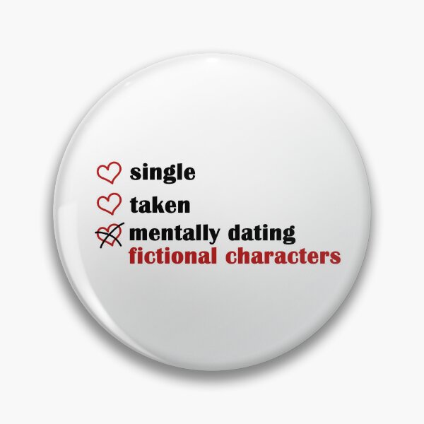 Artikelvorschau, Single geistig genommen Dating fiktive Charaktere entworfen und verkauft von EmeraldeaArt.