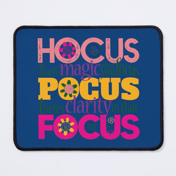 Item preview, HOCUS POCUS there is clarity in FOCUS designed and sold by LifeInTheVortex.