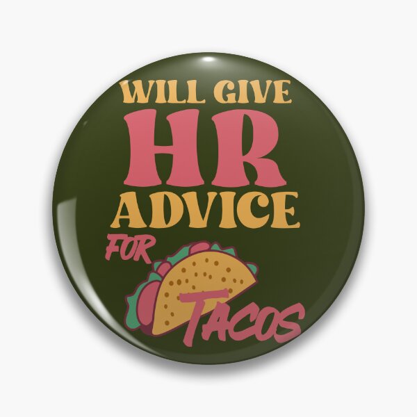 Item preview, Will give HR advice for Tacos designed and sold by Colorfulman.