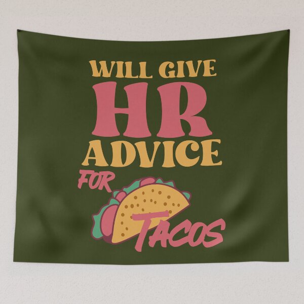 Item preview, Will give HR advice for Tacos designed and sold by Colorfulman.