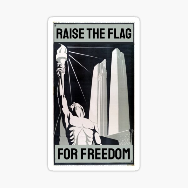 Raise The Flag For Freedom Torch Monument Sticker