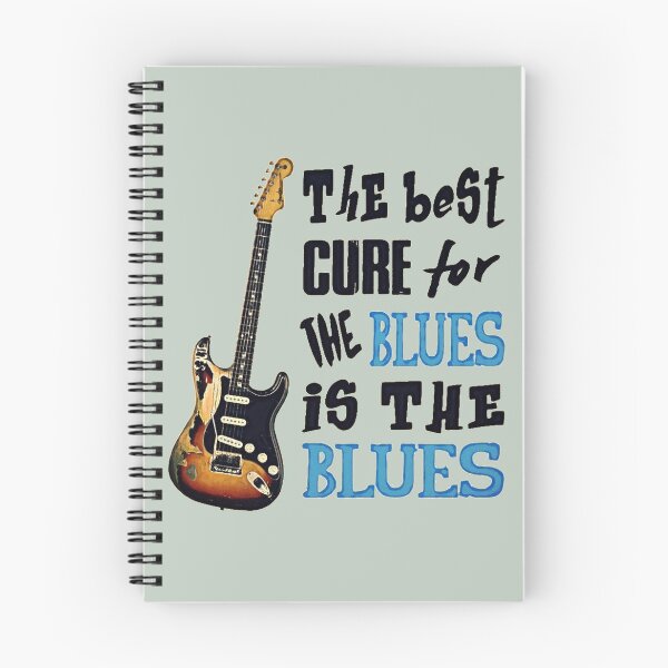 Item preview, THE BEST CURE FOR THE BLUES IS THE BLUES designed and sold by BobbyG305.