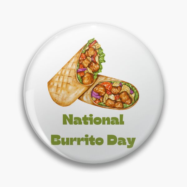 Item preview, National Burrito Day designed and sold by Simo0455.