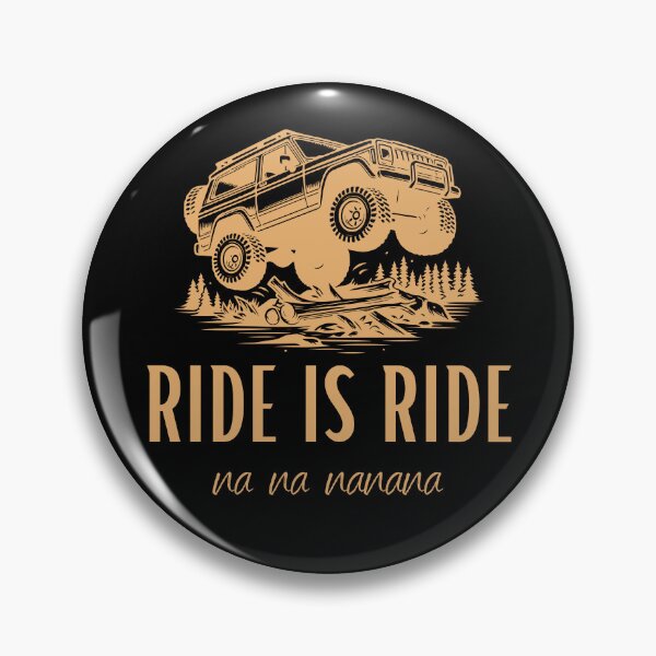 Item preview, Ride is Ride Na Na Nanana Gift for Offroad Rider  designed and sold by PoppyPixShop.