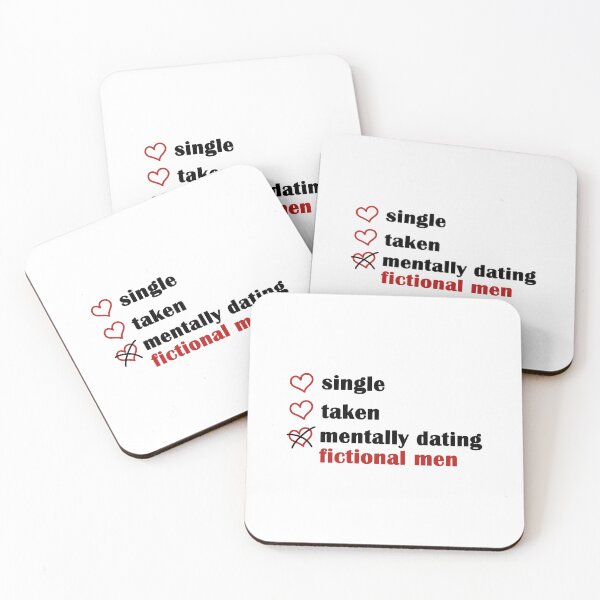 Item preview, Single Taken Mentally Dating a Fictional Men designed and sold by EmeraldeaArt.
