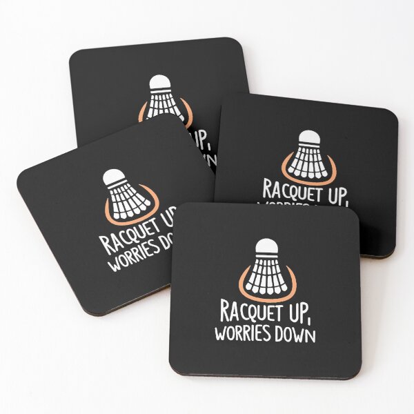 Item preview, Racquet Up, Worries Down Badminton Saying designed and sold by DomTeesHaven.