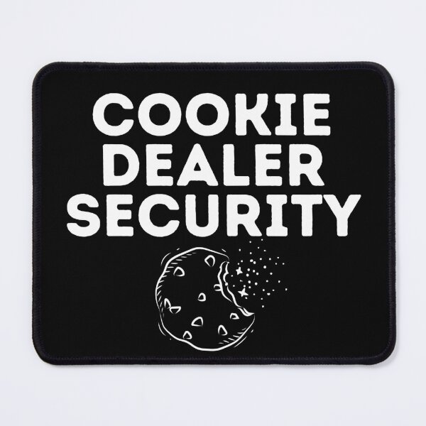 Item preview, cookie dealer security-cookie lover designed and sold by manandi1.