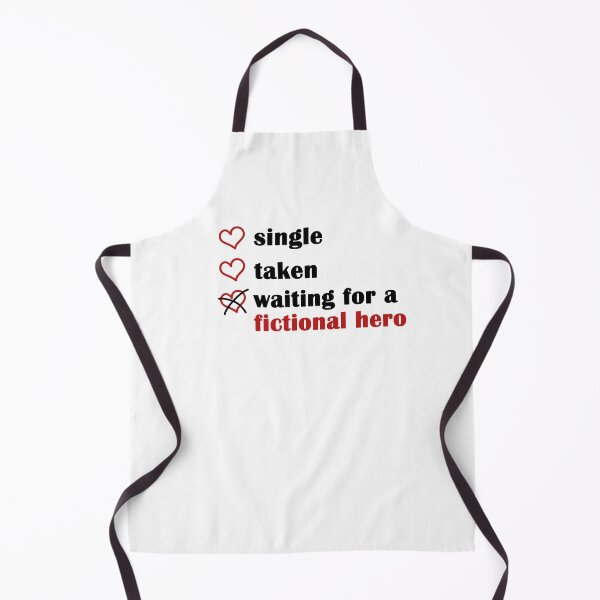 Item preview, Single Taken Waiting for a Fictional Hero designed and sold by EmeraldeaArt.