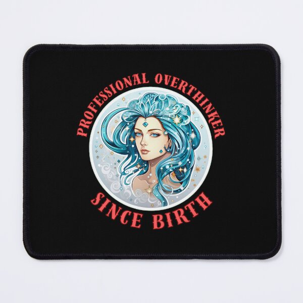 Item preview, Professional Overthinker Since Birth. virgo quotes designed and sold by ZodiacWonders.
