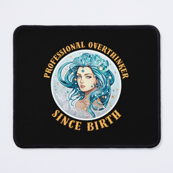Item preview, Professional Overthinker Since Birth. virgo august designed and sold by ZodiacWonders.
