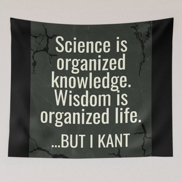 Item preview, Immanuel Kant Quote Science Wisdom designed and sold by CyberArtistOne.