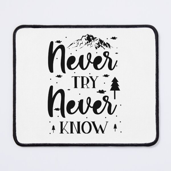 Item preview, Never Try Never Know designed and sold by Funky Fibers.