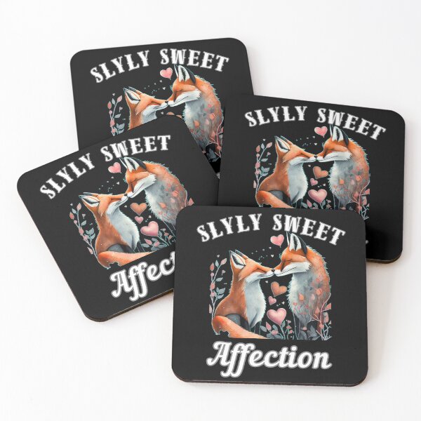 Item preview, Slyly Sweet Affection. fox quote designed and sold by FoxVibes.