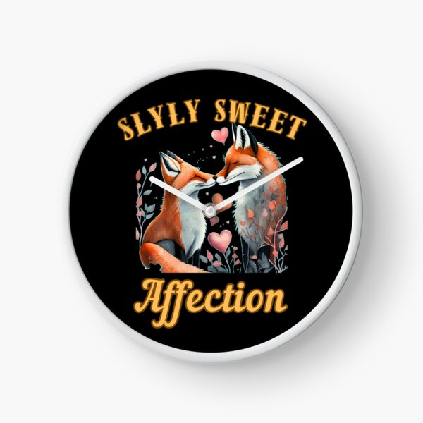Item preview, Slyly Sweet Affection. fox saying designed and sold by FoxVibes.