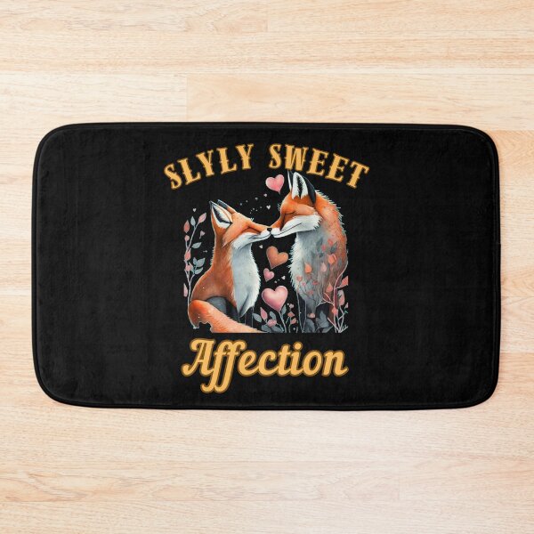 Item preview, Slyly Sweet Affection. fox saying designed and sold by FoxVibes.