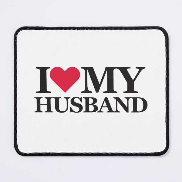 Item preview, I love my husband designed and sold by Anisha Vaz.