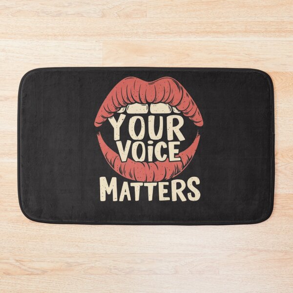 Item preview,  Your voice matters inspirational message designed and sold by ZMaria.