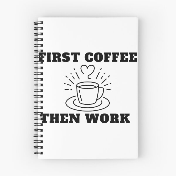 Item preview, First Coffee Then Work designed and sold by SavagexCreation.