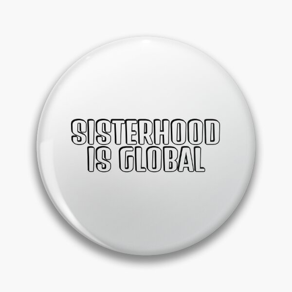 Item preview, Global sisterhood designed and sold by Inspirationmotivation.