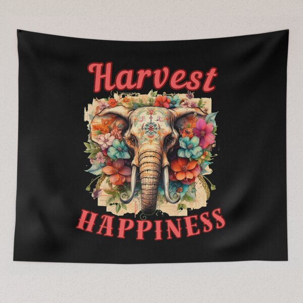 Item preview, Harvest Happiness. elephant saying designed and sold by ElephantVibes.