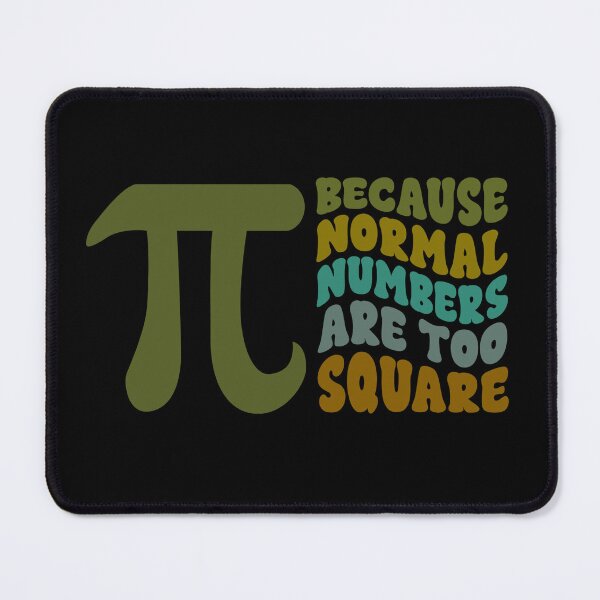 Item preview, Pi Because Normal Numbers Are Too Square Groovy Retro designed and sold by Lelijo.