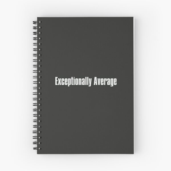 Item preview, Exceptionally Average designed and sold by The-Directory.