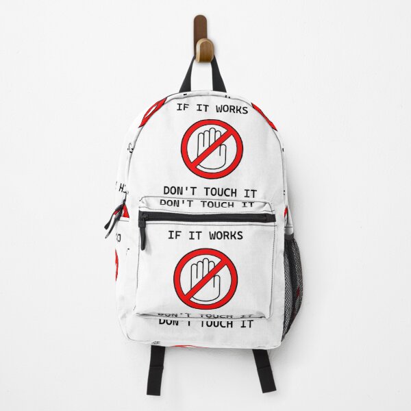 Item preview, If it works, don't touch it - sign white designed and sold by Warrioll.