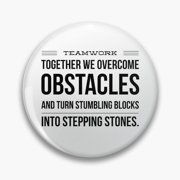 Item preview, Stumbling Blocks to Stepping Stones: Inspirational Quote Design - Team Spirit designed and sold by Soaring Eagle.