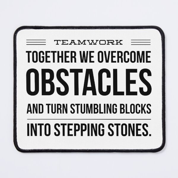 Item preview, Stumbling Blocks to Stepping Stones: Inspirational Quote Design - Team Spirit designed and sold by Soaring Eagle.