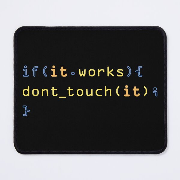 Item preview, If it works, don't touch it  - code yellow blue designed and sold by Warrioll.