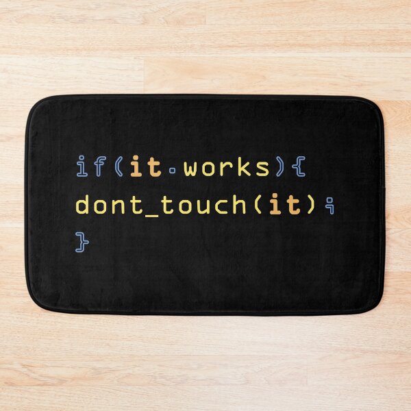 Item preview, If it works, don't touch it  - code yellow blue designed and sold by Warrioll.