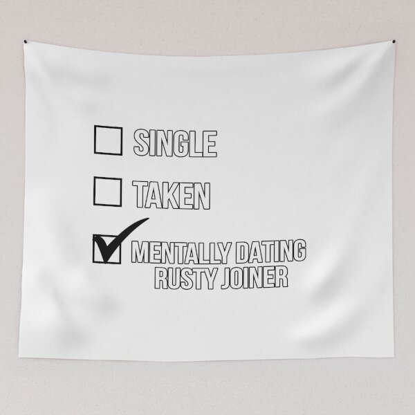 Item preview, Single, Taken, Mentally Dating Rusty Joiner designed and sold by deluluhaze.