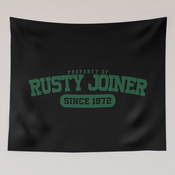 Item preview, Property of Rusty Joiner designed and sold by deluluhaze.