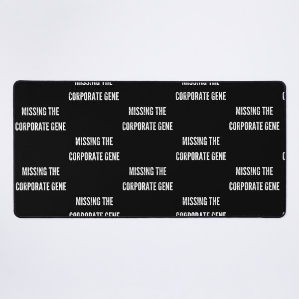 Item preview, Missing the corporate gene designed and sold by EMMonovi.