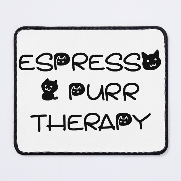 Item preview, Espresso and purr therapy designed and sold by Keirnyx.