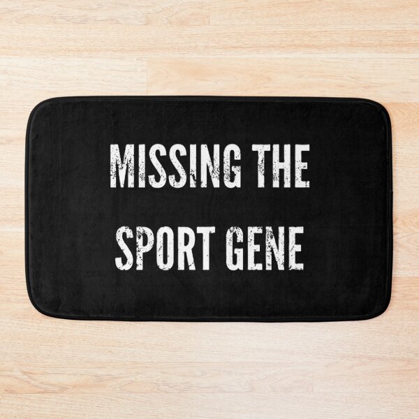 Item preview, Missing the sport gene designed and sold by EMMonovi.