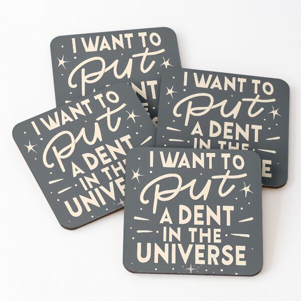 Item preview, I Want To Put A Dent In The Universe  designed and sold by Dipi3.