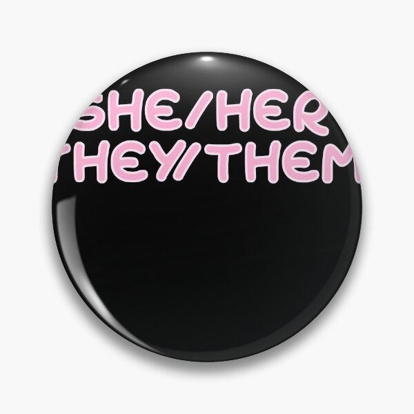 Item preview, she her they them designed and sold by BritySpear.