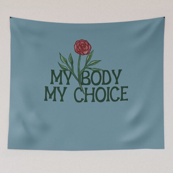 Item preview, My Body My Choice designed and sold by FrictionMaxxing.