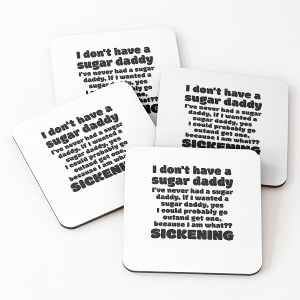 Item preview, i dont have a sugar daddy designed and sold by BritySpear.