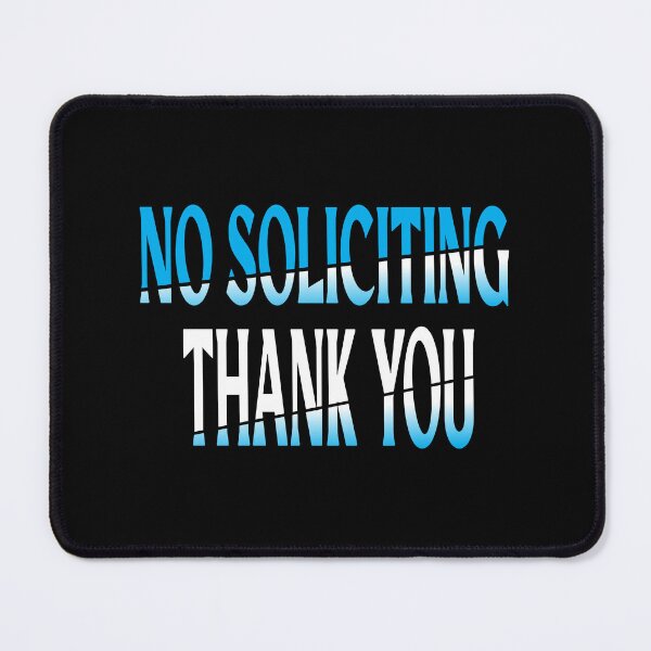 Item preview, No Soliciting Thank You designed and sold by MrMedy.