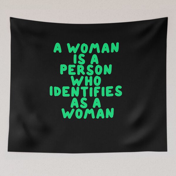 Item preview, a woman is a person who identifies as a woman designed and sold by BritySpear.