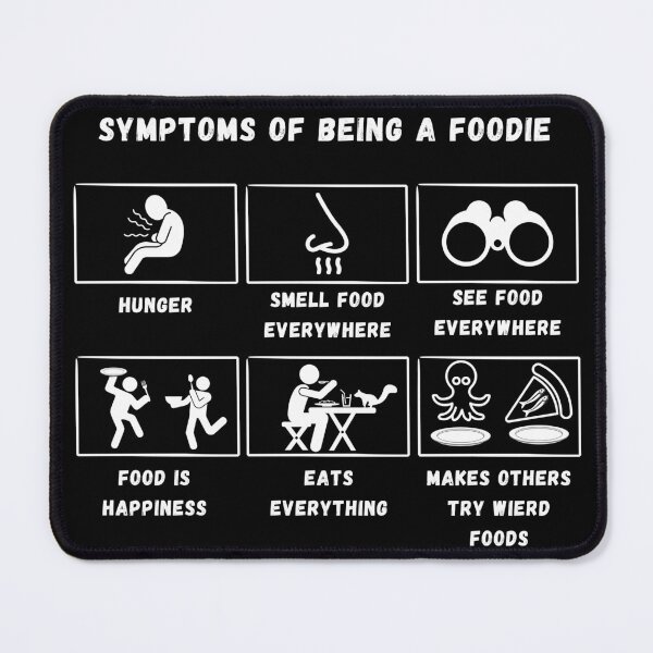 Item preview, Symptoms of a Foodie designed and sold by BrainArtStudio.