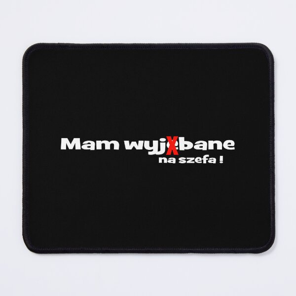 Item preview, Mam wyjXbane na szefa, T-shirt designed and sold by ArtGStudio.