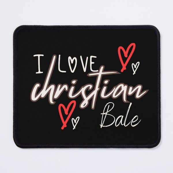 Item preview, I Love Christian Bale Funny Christian Bale Is My Heart Gift designed and sold by ZACK ART.