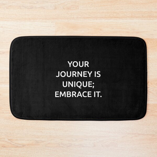 Item preview, Your journey is unique; embrace it. designed and sold by IMCDT.