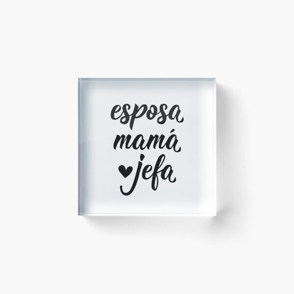 Item preview, Esposa, mamá, jefa. Wife, mom, boss - in Spanish. designed and sold by pidzam4e.