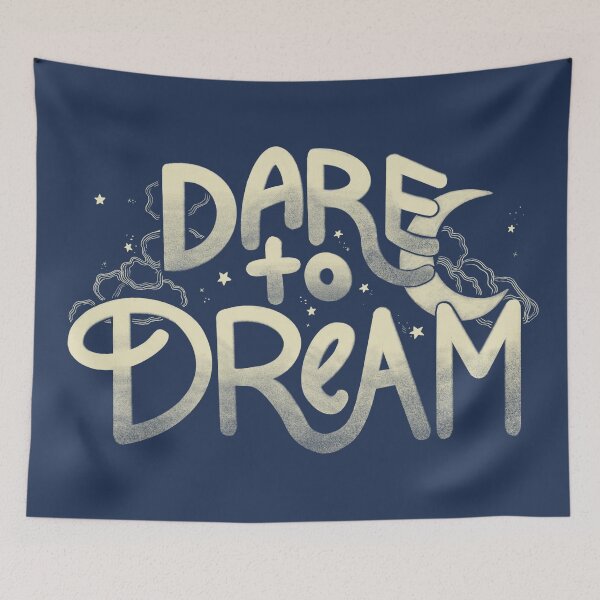 Item preview, Dare to Dream designed and sold by Kristin Patoni.