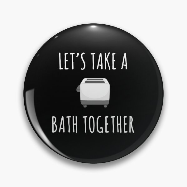 Item preview, Let's Take a Bath Together designed and sold by Chris  Bradshaw.